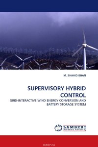 SUPERVISORY HYBRID CONTROL