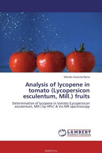 Analysis of lycopene in tomato (Lycopersicon esculentum, Mill.) fruits