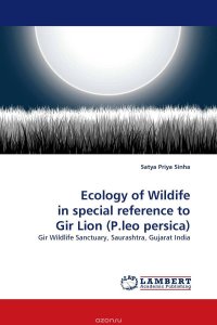 Ecology of Wildife in special reference to Gir Lion (P.leo persica)