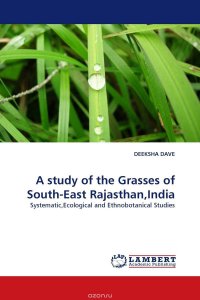 A study of the Grasses of South-East Rajasthan,India