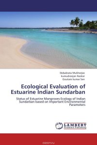 Ecological Evaluation of Estuarine Indian Sundarban