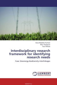 Interdisciplinary research framework for identifying research needs