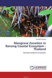 Mangrove Zonation in Ranong Coastal Ecosystem - Thailand