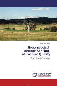 Hyperspectral Remote Sensing of Pasture Quality