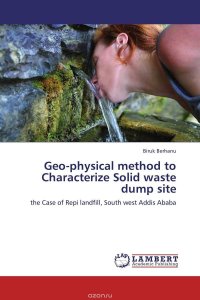 Geo-physical method to Characterize Solid waste dump site