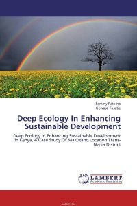 Deep Ecology In Enhancing Sustainable Development