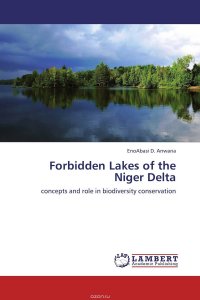 Forbidden Lakes of the Niger Delta