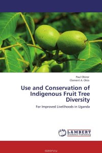 Use and Conservation of Indigenous Fruit Tree Diversity