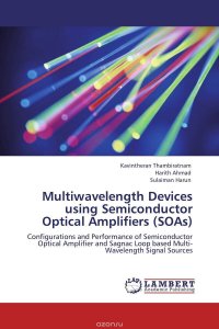 Multiwavelength Devices using Semiconductor Optical Amplifiers (SOAs)