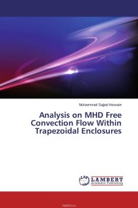 Analysis on MHD Free Convection Flow Within Trapezoidal Enclosures