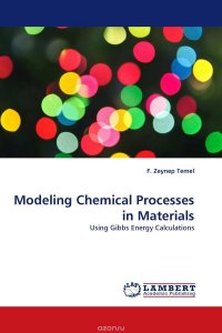 Modeling Chemical Processes in Materials