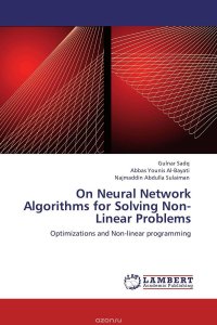 On Neural Network Algorithms for Solving Non- Linear Problems