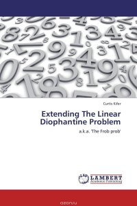 Extending The Linear Diophantine Problem