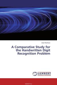 A Comparative Study for the Handwritten Digit Recognition Problem