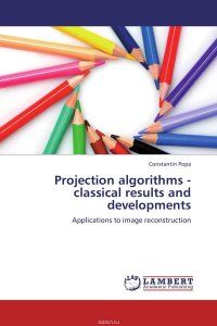 Projection algorithms - classical results and developments