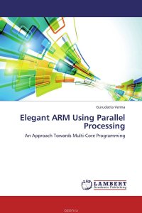 Elegant ARM Using Parallel Processing