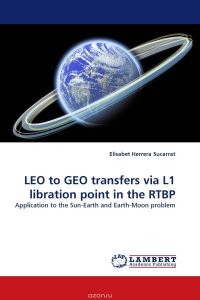 LEO to GEO transfers via L1 libration point in the RTBP