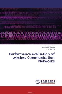 Performance evaluation of wireless Communication Networks