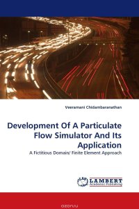 Development Of A Particulate Flow Simulator And Its Application