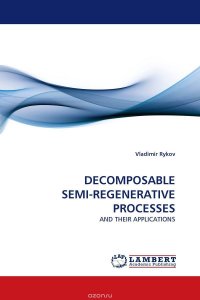 DECOMPOSABLE SEMI-REGENERATIVE PROCESSES