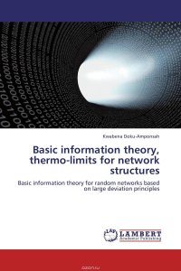 Basic information theory, thermo-limits for network structures