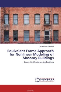 Equivalent Frame Approach for Nonlinear Modeling of Masonry Buildings