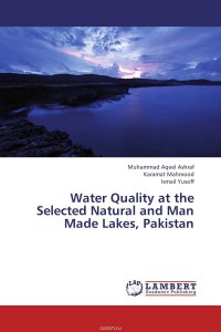 Water Quality at the Selected Natural and Man Made Lakes, Pakistan