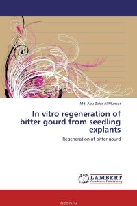 In vitro regeneration of bitter gourd from seedling explants