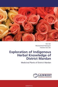 Exploration of Indigenous Herbal Knowledge of District Mardan