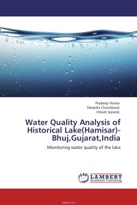 Water Quality Analysis of Historical Lake(Hamisar)- Bhuj,Gujarat,India