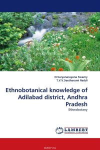 Ethnobotanical knowledge of Adilabad district, Andhra Pradesh