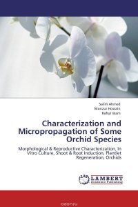 Characterization and Micropropagation of Some Orchid Species