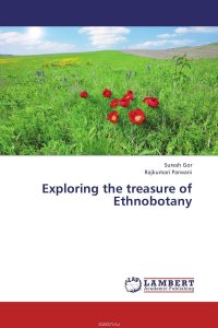 Exploring the treasure of Ethnobotany