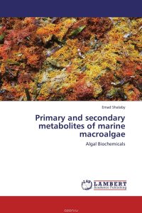 Primary and secondary metabolites of marine macroalgae