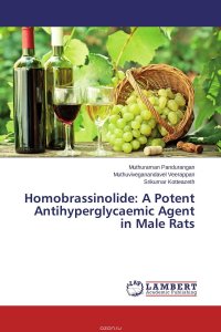 Homobrassinolide: A Potent Antihyperglycaemic Agent in Male Rats