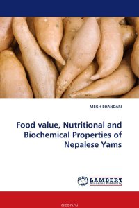 Food value, Nutritional and Biochemical Properties of Nepalese Yams