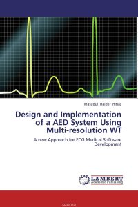 Design and Implementation of a AED System Using Multi-resolution WT