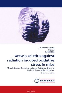 Grewia asiatica against radiation induced oxidative stress in mice