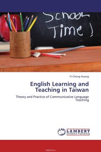 English Learning and Teaching in Taiwan