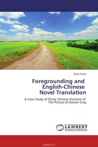 Foregrounding and English-Chinese Novel Translation