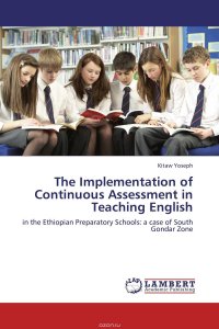 The Implementation of Continuous Assessment in Teaching English