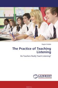 The Practice of Teaching Listening