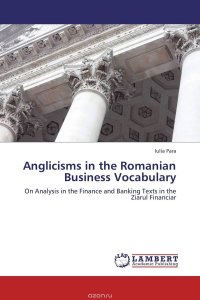 Anglicisms in the Romanian Business Vocabulary