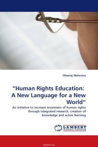 “Human Rights Education: A New Language for a New World”