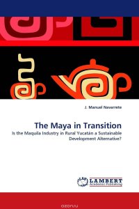 The Maya in Transition