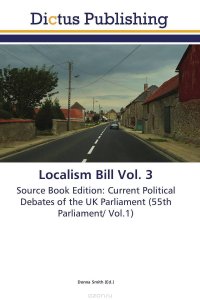 Localism Bill Vol. 3