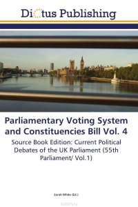 Parliamentary Voting System and Constituencies Bill Vol. 4