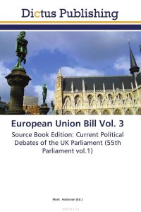 European Union Bill Vol. 3