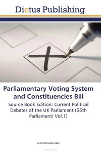 Parliamentary Voting System and Constituencies Bill