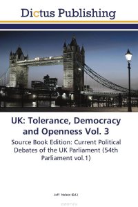 UK: Tolerance, Democracy and Openness Vol. 3